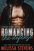 Cover: Romancing the Defense (Highland County Heroes, #6) - Highland County Heroes