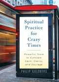 Cover: Spiritual Practice for Crazy Times - Hay House Inc.