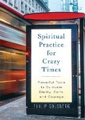 Cover: Spiritual Practice for Crazy Times - Hay House Inc