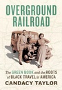 Cover: Overground Railroad - Abrams Press