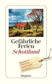 Abbildung von: Gefährliche Ferien - Schottland - Diogenes