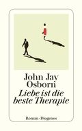 Cover: Liebe ist die beste Therapie - Diogenes