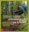 Cover: Schnurstracks durch die Schweiz - Delius Klasing