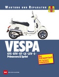 Cover: Vespa GTS, GTV, GT, LX, LXV, S, Primavera & Sprint - Delius Klasing