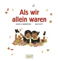 Cover: Als wir allein waren - Little Tiger