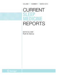 Enlarge image Cover: Current Sleep Medicine Reports - Springer