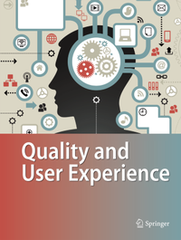 Enlarge image Cover: Quality and User Experience - Springer