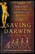 Cover: Saving Darwin: How to Be a Christian and Believe in Evolution - HarperOne