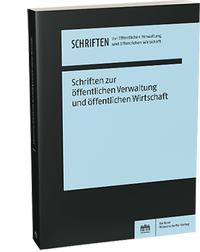 Abbildung von: Schriften zur öffentlichen Verwaltung und öffentlichen Wirtschaft - Berliner Wissenschafts-Verlag
