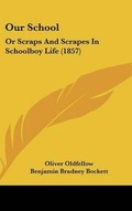 Cover: Our School - Kessinger Publishing