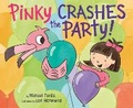 Cover: Pinky Crashes the Party! - Crown Books for Young Readers