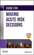 Cover: Guide for Making Acute Risk Decisions - Wiley