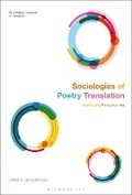 Cover: Sociologies of Poetry Translation - Bloomsbury Academic