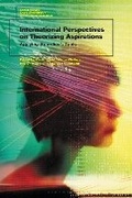 Cover: International Perspectives on Theorizing Aspirations - Bloomsbury Academic
