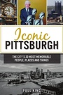 Cover: Iconic Pittsburgh - History Press