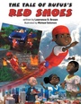 Cover: The Tale of Rufus's Red Shoes - Archway Publishing