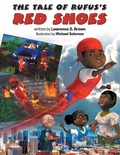 Cover: The Tale of Rufus's Red Shoes - Archway Publishing