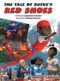 Enlarge image Cover: The Tale of Rufus's Red Shoes - Archway Publishing