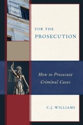 Cover: For the Prosecution - Rowman & Littlefield Publishers