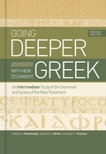 Cover: Going Deeper with New Testament Greek - Broadman & Holman Publishers