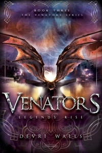 Enlarge image Cover: Venators: Legends Rise - Brown Books Publishing Group