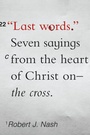 Cover: Last Words - New Growth Press