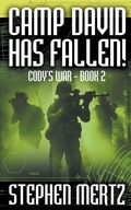 Cover: Camp David Has Fallen! - Wolfpack Publishing