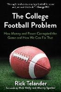 Enlarge image Cover: The College Football Problem - Sports Publishing LLC