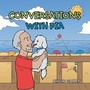 Cover: Conversations with Pia - AUTHORHOUSE