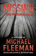 Cover: Missing ... And Presumed Dead - WildBlue Press