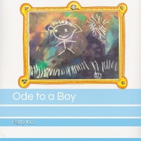 Enlarge image Cover: Ode to a Boy - Moorefield House Publishing