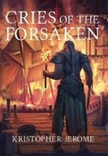 Cover: Cries of the Forsaken - Dark Tidings Press LLC
