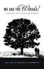 Cover: We Are the Wards! - WestBow Press