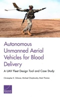 Cover: Autonomous Unmanned Aerial Vehicles for Blood Delivery - RAND