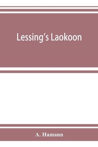 Enlarge image Cover: Lessing's Laokoon - ALPHA EDITION