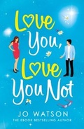 Cover: Love You, Love You Not - Headline Eternal