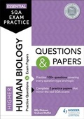 Cover: Essential SQA Exam Practice: Higher Human Biology Questions and Papers - Hodder Gibson