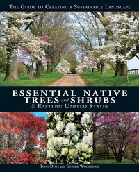 Abbildung von: Essential Native Trees and Shrubs for the Eastern United States - Imagine