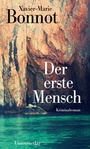 Cover: Der erste Mensch - Unionsverlag