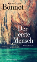 Cover: Der erste Mensch - Unionsverlag