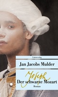 Cover: Joseph, der schwarze Mozart - Unionsverlag