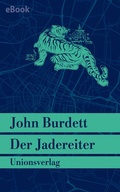 Cover: Der Jadereiter - Unionsverlag