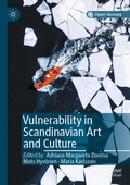 Cover: Vulnerability in Scandinavian Art and Culture - Palgrave Macmillan