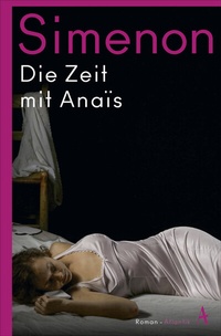 Abbildung von: Die Zeit mit Anaïs - Atlantik Verlag