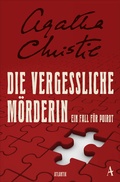 Cover: Die vergessliche M&ouml;rderin - Atlantik Verlag