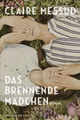 Cover: Das brennende Mädchen - Hoffmann & Campe