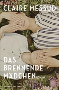 Cover: Das brennende M&auml;dchen - Hoffmann & Campe
