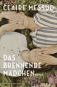Abbildung von: Das brennende Mädchen - Hoffmann & Campe