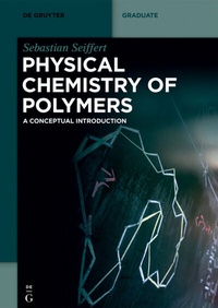 Abbildung von: Physical Chemistry of Polymers - De Gruyter