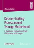 Cover: Decision-Making Process around Teenage Motherhood - Springer VS